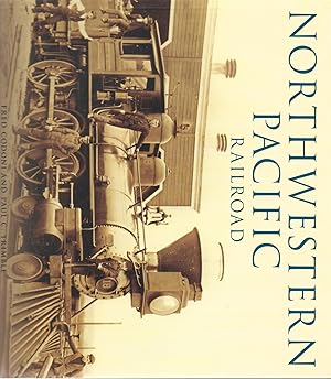 Seller image for Northwestern Pacific Railroad for sale by Cher Bibler