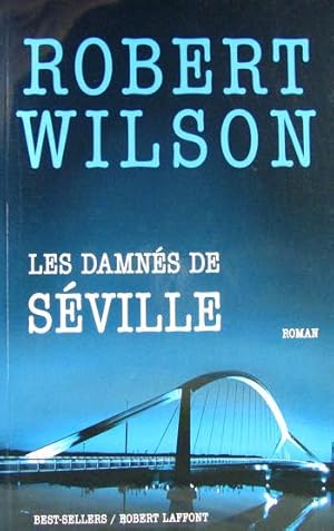 Seller image for LES DAMNES DE SEVILLE for sale by Livres Norrois