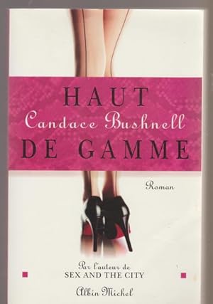 Seller image for Haut de Gamme (Romans, Nouvelles, Recits (Domaine Etranger)) (French Edition) for sale by Livres Norrois
