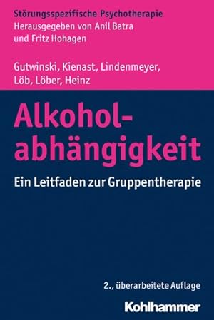 Image du vendeur pour Alkoholabhangigkeit : Ein Leitfaden Zur Gruppentherapie -Language: german mis en vente par GreatBookPrices