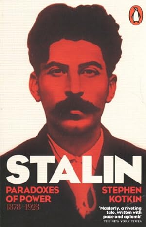 Seller image for Stalin : Paradoxes of Power, 1878-1928 for sale by GreatBookPrices