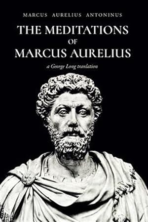 Seller image for Meditations of Marcus Aurelius Antoninus for sale by GreatBookPrices