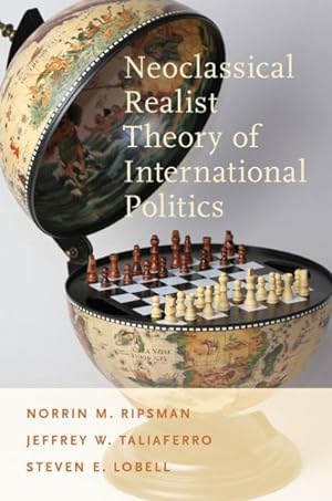 Seller image for Neoclassical Realist Theory of International Politics for sale by GreatBookPrices