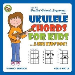 Immagine del venditore per Ukulele Chords for Kids.& Big Kids Too! venduto da GreatBookPrices