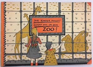 Ihr Kinder, hallo, kommt mit in den Zoo! Bilderbuch von Erika Gudowius. Verse von Frau Schaper, M...