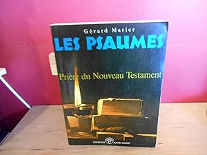 Seller image for LES PSAUMES PRIERE DU NOUVEAU TESTAMENT for sale by La Bouquinerie  Dd