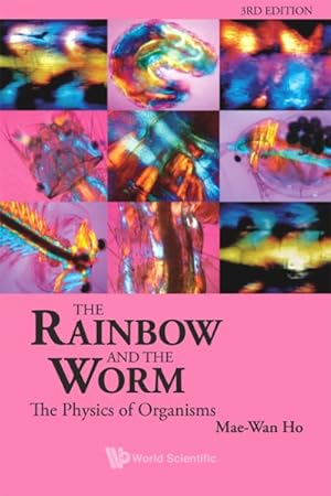 Imagen del vendedor de Rainbow and the Worm : The Physics of Organisms a la venta por GreatBookPrices