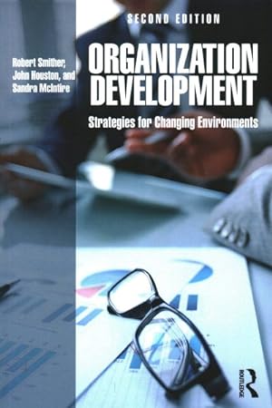 Imagen del vendedor de Organization Development : Strategies for Changing Environments a la venta por GreatBookPrices