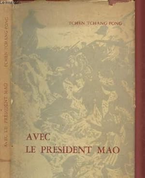 Imagen del vendedor de Avec le Prsident Mao a la venta por Le-Livre