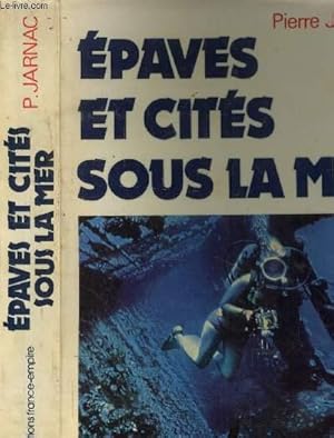 Seller image for Epaves et cits sous la mer for sale by Le-Livre