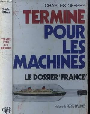 Image du vendeur pour Termin pour les machines. le dossier "France" mis en vente par Le-Livre