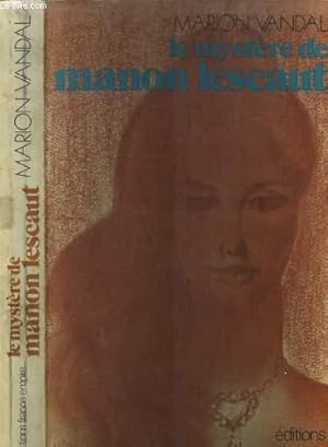 Immagine del venditore per Le mystre de Manon Lescaut venduto da Le-Livre