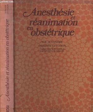 Bild des Verkufers fr Anesthsie et ranimation en obsttrique zum Verkauf von Le-Livre