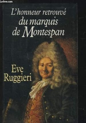 Image du vendeur pour L'honneur retrouv du Marquis de Montespan mis en vente par Le-Livre