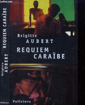 Image du vendeur pour Requiem Caraibe mis en vente par Le-Livre