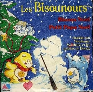 Image du vendeur pour pochette disque 45t // Les bisounours Nol mis en vente par Le-Livre