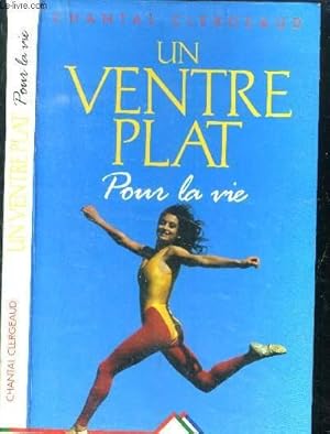 Immagine del venditore per Un ventre plat pour la vie venduto da Le-Livre