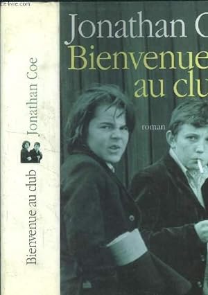 Immagine del venditore per Bienvenue au club venduto da Le-Livre