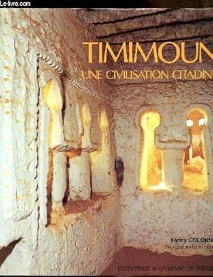 Seller image for Timimoun - Une civilisation citadine - for sale by Le-Livre