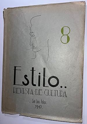 Estilo. Revista De Cultura. Número 8. Octubre-Noviembre-Diciembre, 1947