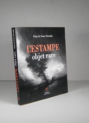 Seller image for L'estampe, objet rare. Comprendre, apprcier, identifier for sale by Librairie Bonheur d'occasion (LILA / ILAB)