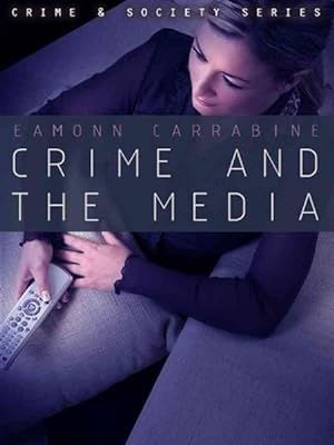 Seller image for Crime, Culture and the Media for sale by GreatBookPrices