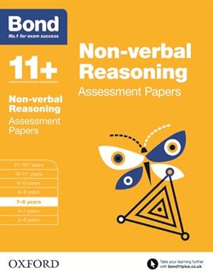 Immagine del venditore per Bond 11+: Non-verbal Reasoning: Assessment Papers : 7-8 Years venduto da GreatBookPrices