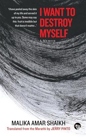 Seller image for I Want to Destroy Myself : A Memoir for sale by GreatBookPrices