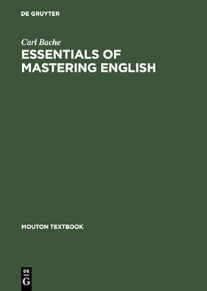 Image du vendeur pour Essentials of Mastering English : A Concise Grammar mis en vente par GreatBookPrices