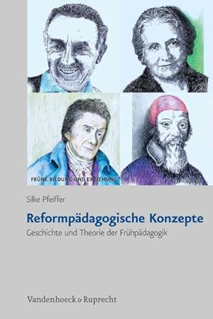 Immagine del venditore per Reformpadagogische Konzepte : Geschichte Und Theorie Der Fruhpadagogik -Language: german venduto da GreatBookPrices