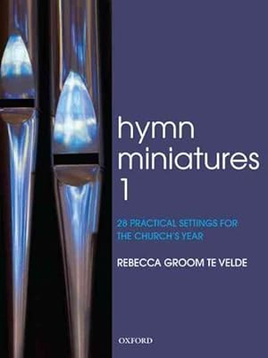 Immagine del venditore per Hymn Miniatures : 28 Practical Settings for the Church's Year venduto da GreatBookPrices