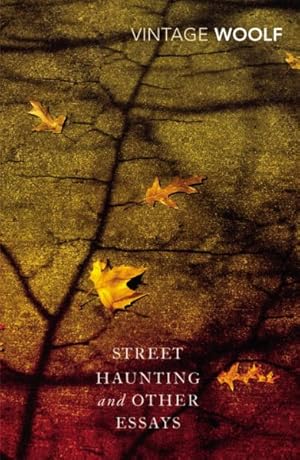 Bild des Verkufers fr Street Haunting and Other Essays zum Verkauf von GreatBookPrices