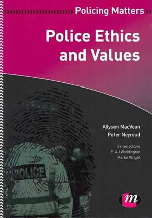 Seller image for Police Ethics and Values for sale by GreatBookPrices