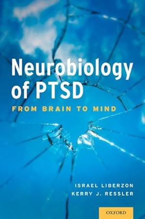 Seller image for Neurobiology of PTSD : From Brain to Mind for sale by GreatBookPrices