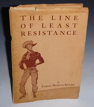 Seller image for The Line of Least Resistance (ed. By W.H. Hutchinson) for sale by Alcuin Books, ABAA/ILAB