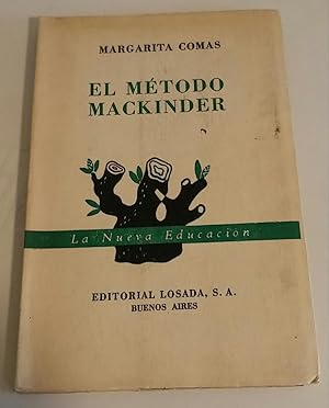 Imagen del vendedor de EL MTODO MACKINDER a la venta por El libro que vuela