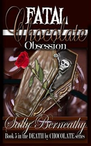 Seller image for Fatal Chocolate Obsession for sale by GreatBookPrices