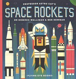 Imagen del vendedor de Professor Astro Cat's Space Rockets a la venta por GreatBookPrices
