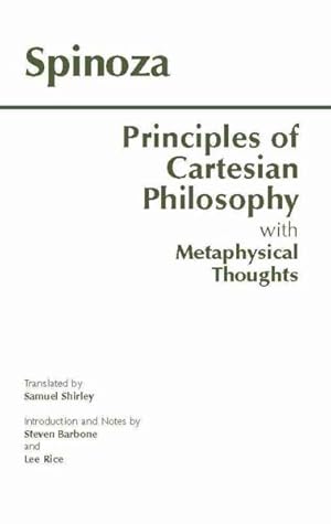 Immagine del venditore per Principles of Cartesian Philosophy : And Metaphysical Thoughts venduto da GreatBookPrices