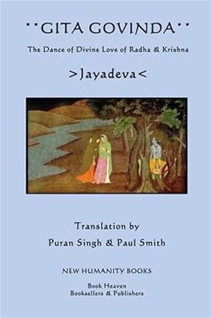 Seller image for Gita Govinda : The Dance of Divine Love of Radha & Krishna for sale by GreatBookPrices