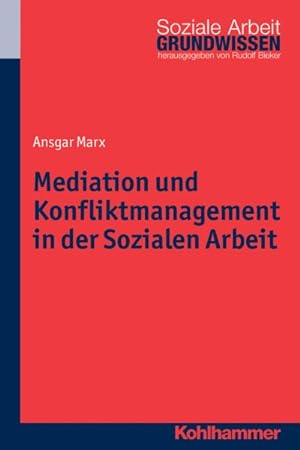 Immagine del venditore per Mediation Und Konfliktmanagement in Der Sozialen Arbeit -Language: german venduto da GreatBookPrices
