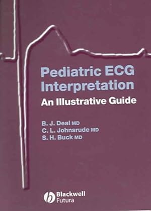 Seller image for Pediatric ECG Interpretation : An Illustrated Guide for sale by GreatBookPrices