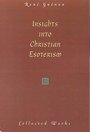 Seller image for Insights into Christian Esoterism for sale by GreatBookPrices