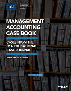 Imagen del vendedor de Management Accounting Case Book : Cases from the IMA Educational Case Journal a la venta por GreatBookPrices