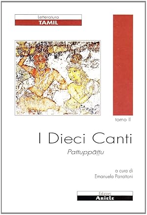 Seller image for Dieci canti. Pattuppattu. 2 for sale by Libro Co. Italia Srl