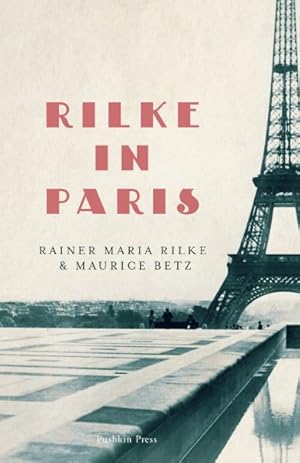 Imagen del vendedor de Rilke in Paris a la venta por GreatBookPrices