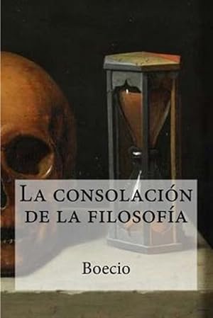 Imagen del vendedor de La consolacin de la filosofa -Language: spanish a la venta por GreatBookPrices