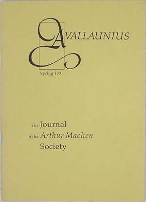 Bild des Verkufers fr Avallaunius: The Journal of the Arthur Machen Society (Spring 1991) zum Verkauf von Powell's Bookstores Chicago, ABAA