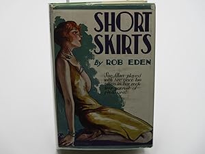 Bild des Verkufers fr Short Skirts: A Story of Modern Youth. zum Verkauf von Zephyr Books