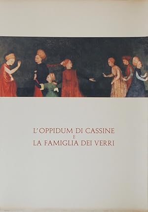 Imagen del vendedor de L'Oppidum di Cassine e la Famiglia dei Verri a la venta por FABRISLIBRIS